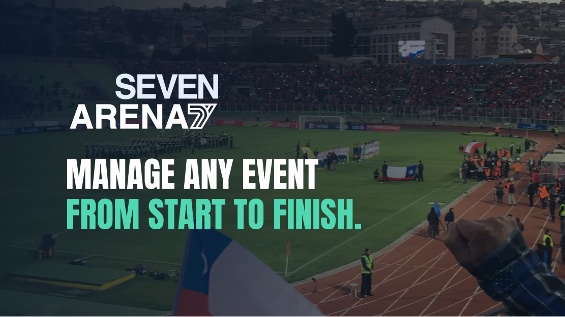 Seven Arena — a full stadium, with the platform's promise across it: manage any event, end to end.